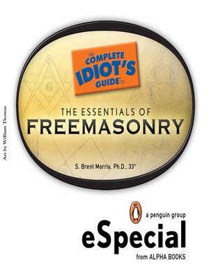 cover image of The Complete Idiot's Guide to the Essentials of Freemasonry